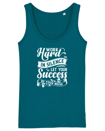 Work Hard in silence, let your succes be your noise Ocean Depth