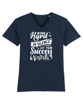 Work Hard in silence, let your succes be your noise French Navy