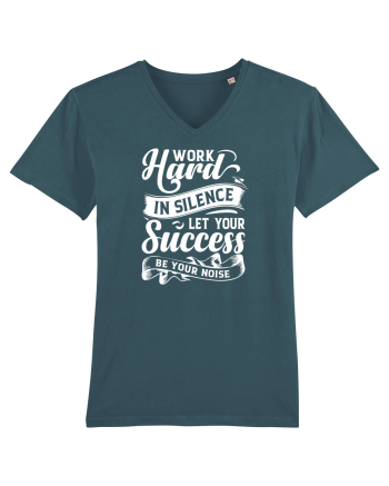 Work Hard in silence, let your succes be your noise Stargazer