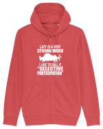 Lazy is a very strong word Hanorac cu fermoar Unisex Connector
