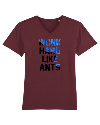 Work hard like ants Burgundy