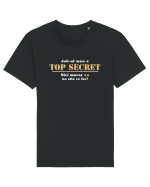 Top Secret Job Tricou mânecă scurtă Unisex Rocker