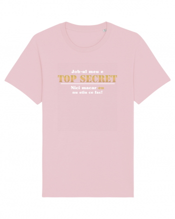 Top Secret Job Cotton Pink