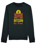 Crypto In Bitcoin We Trust Bluză mânecă lungă Unisex Rise