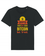 Crypto In Bitcoin We Trust Tricou mânecă scurtă Unisex Rocker
