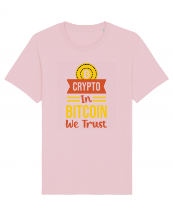 Crypto In Bitcoin We Trust Cotton Pink