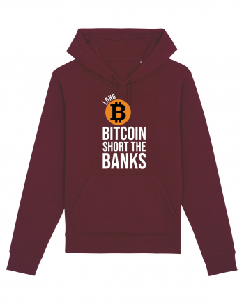 Long Bitcoin Short The Banks Burgundy