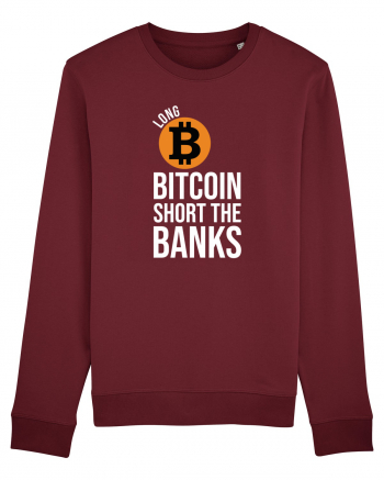 Long Bitcoin Short The Banks Burgundy