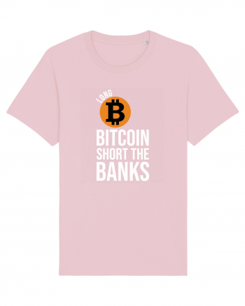 Long Bitcoin Short The Banks Cotton Pink