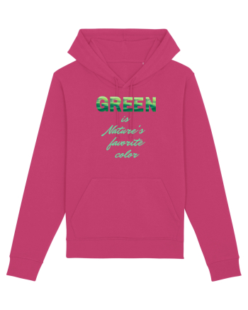 Green is Nature's favorite color Raspberry