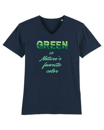 Green is Nature's favorite color French Navy