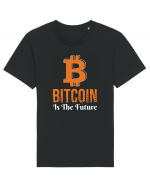 Bitcoin Is The Future Tricou mânecă scurtă Unisex Rocker