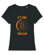 It's Time For B Plan Tricou mânecă scurtă guler larg fitted Damă Expresser