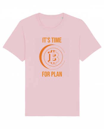 It's Time For B Plan Cotton Pink