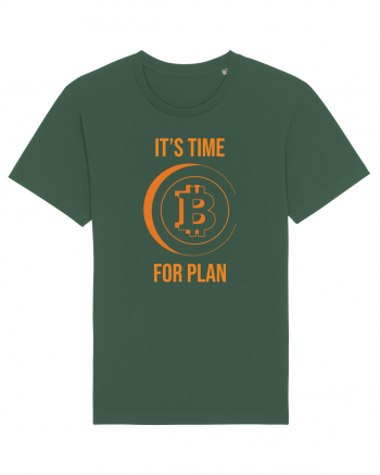 It's Time For B Plan Bottle Green