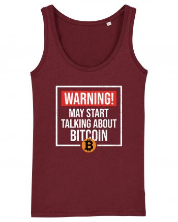 Warning May Start Talking About Bitcoin Burgundy