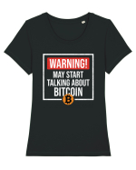Warning May Start Talking About Bitcoin Tricou mânecă scurtă guler larg fitted Damă Expresser