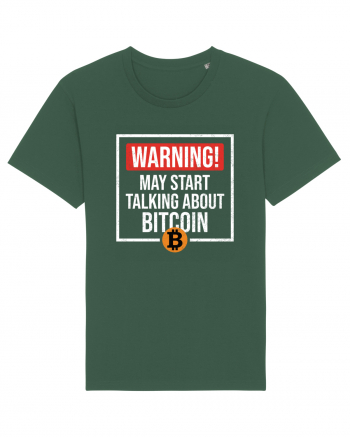 Warning May Start Talking About Bitcoin Bottle Green