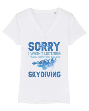 Skydiving Sorry I Wasn't Listening White