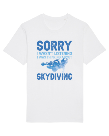 Skydiving Sorry I Wasn't Listening White