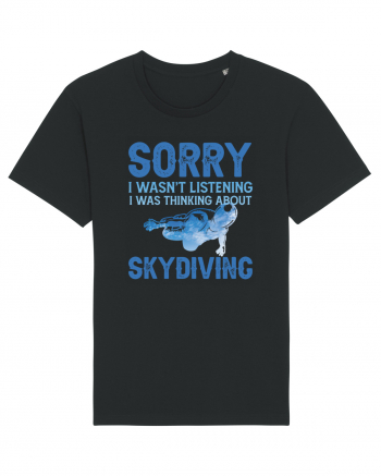 Skydiving Sorry I Wasn't Listening Black