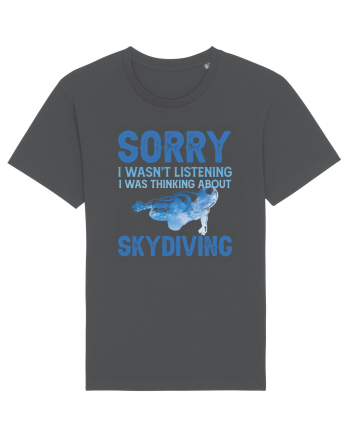 Skydiving Sorry I Wasn't Listening Anthracite
