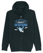 Life Isn't Always About Skydiving Hanorac cu fermoar Unisex Connector