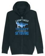 I Don't Need Therapy I Just Need To Go Skydiving Hanorac cu fermoar Unisex Connector