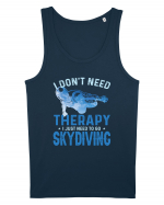 I Don't Need Therapy I Just Need To Go Skydiving Maiou Bărbat Runs