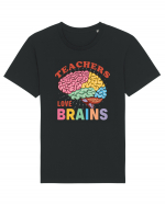 Teachers Love Brains Tricou mânecă scurtă Unisex Rocker