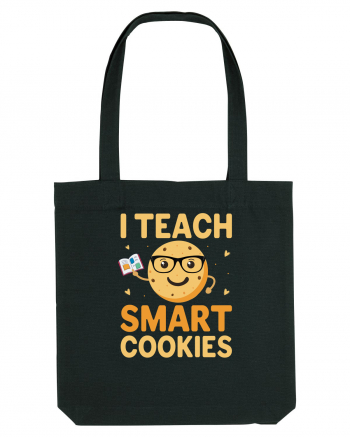 I Teach Smart Cookies Black