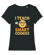 I Teach Smart Cookies Tricou mânecă scurtă guler larg fitted Damă Expresser