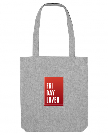 Friday Lover Heather Grey