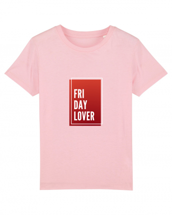 Friday Lover Cotton Pink