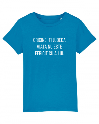 Oricine iti judeca viata Azur