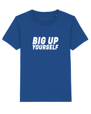Big Up Yourself Majorelle Blue