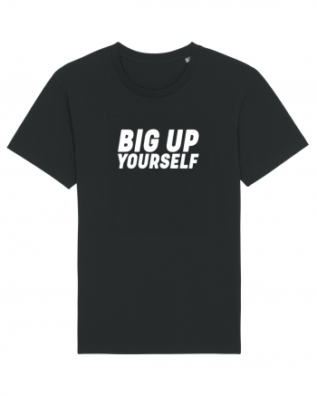 Big Up Yourself Tricou mânecă scurtă Unisex Rocker