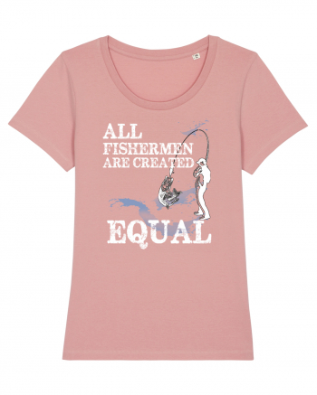 All Fishermen Are Created Equal Canyon Pink