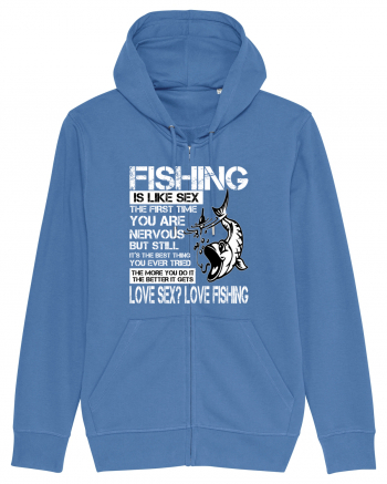 Fishing Is Like Sex Bright Blue