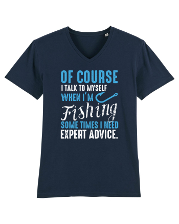 I Talk To Myself When I'm Fishing French Navy