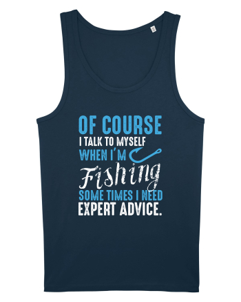 I Talk To Myself When I'm Fishing Navy