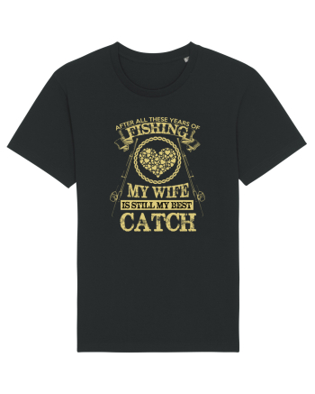 My Wife Is Still My Best Catch Black