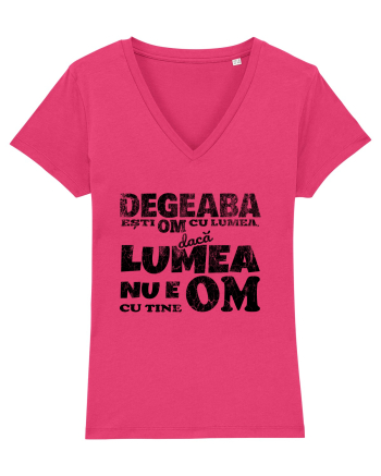Degeaba esti Om cu Lumea, daca Lumea nu e Om cu Tine Raspberry