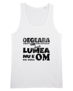 Degeaba esti Om cu Lumea, daca Lumea nu e Om cu Tine Maiou Bărbat Runs