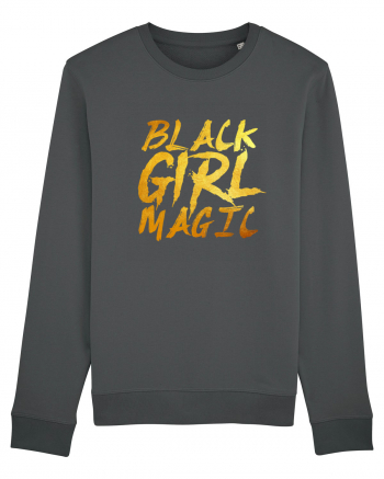 Black Girl Magic Anthracite