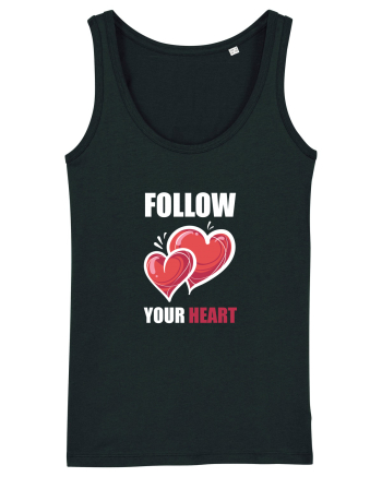 FOLLOW YOUR HEART Black