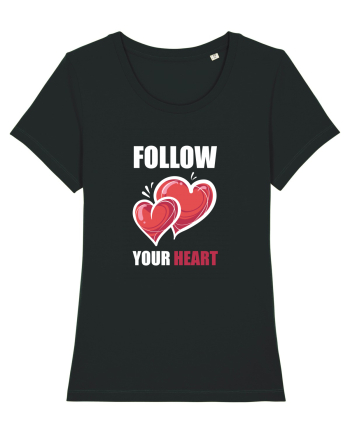 FOLLOW YOUR HEART Black