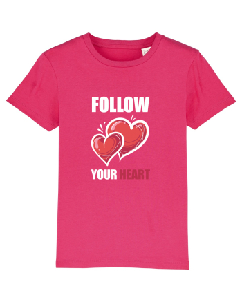 FOLLOW YOUR HEART Raspberry