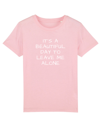 Leave me alone Cotton Pink