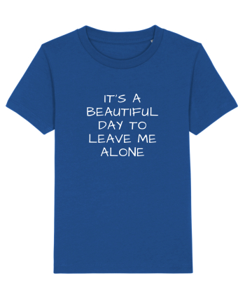 Leave me alone Majorelle Blue